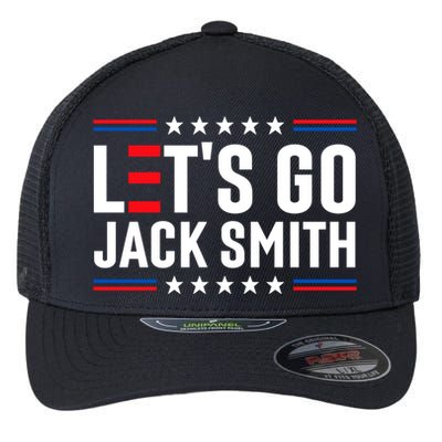 Lets Go Jack Smith Jack Smith Conservative Us Flag Gift Flexfit Unipanel Trucker Cap