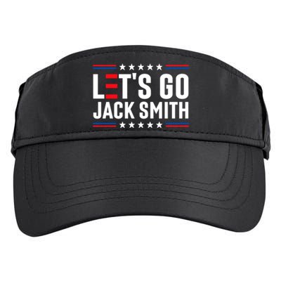 Lets Go Jack Smith Jack Smith Conservative Us Flag Gift Adult Drive Performance Visor