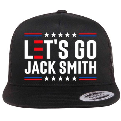 Lets Go Jack Smith Jack Smith Conservative Us Flag Gift Flat Bill Trucker Hat