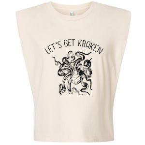 LetS Get Kraken Giant Squid Octopus Funny Pun Garment-Dyed Women's Muscle Tee