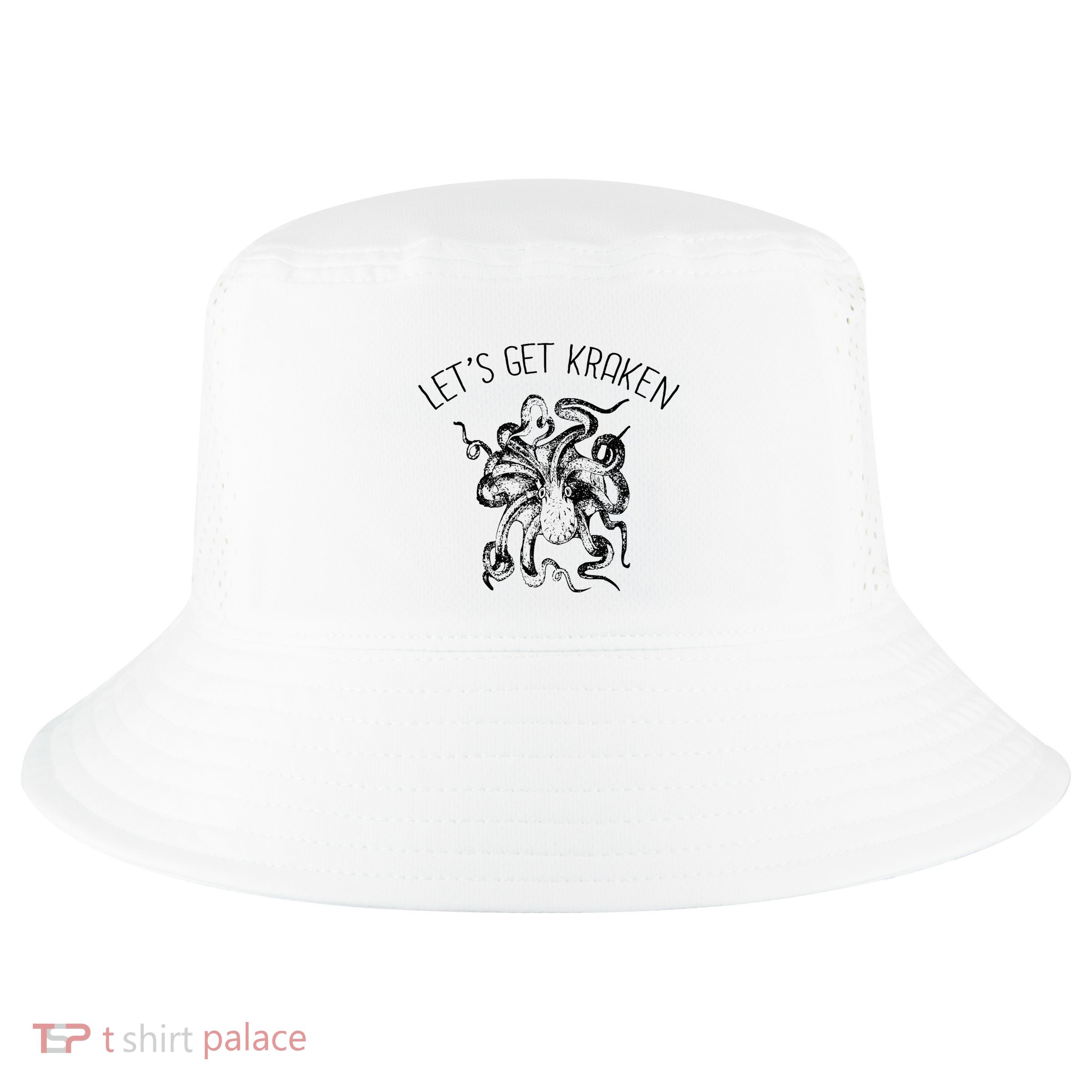 LetS Get Kraken Giant Squid Octopus Funny Pun Cool Comfort Performance Bucket Hat