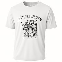 LetS Get Kraken Giant Squid Octopus Funny Pun Cooling Performance Crew T-Shirt