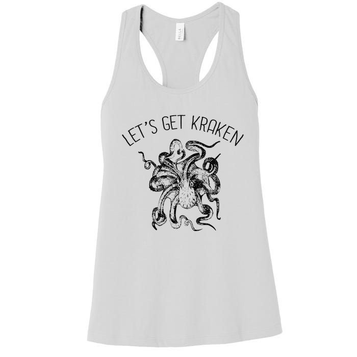 LetS Get Kraken Giant Squid Octopus Funny Pun Women's Racerback Tank