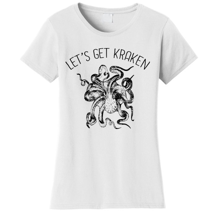 LetS Get Kraken Giant Squid Octopus Funny Pun Women's T-Shirt