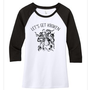 LetS Get Kraken Giant Squid Octopus Funny Pun Women's Tri-Blend 3/4-Sleeve Raglan Shirt