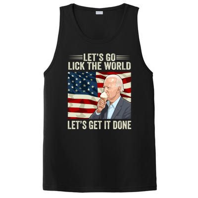 Let's Go Lick The World, Let's Get It Done Funny Joe Biden PosiCharge Competitor Tank