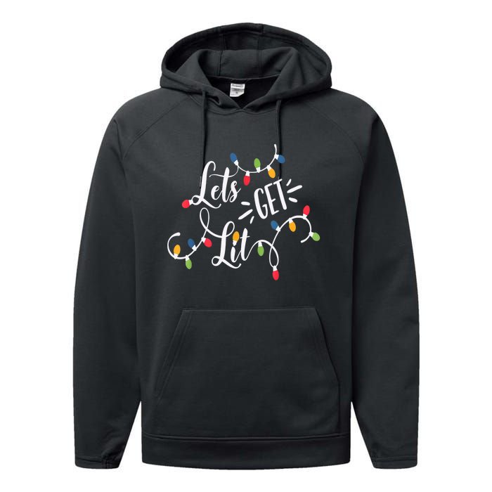 Let's Get Lit Funny Christmas Lights Xmas Maching Pijama TShirt Performance Fleece Hoodie