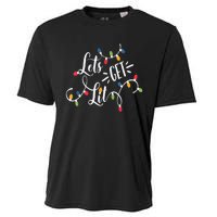 Let's Get Lit Funny Christmas Lights Xmas Maching Pijama TShirt Cooling Performance Crew T-Shirt