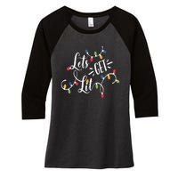 Let's Get Lit Funny Christmas Lights Xmas Maching Pijama TShirt Women's Tri-Blend 3/4-Sleeve Raglan Shirt