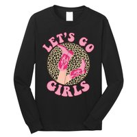 Lets Go Leopard Cowgirl Boots Bachelorette Party Long Sleeve Shirt