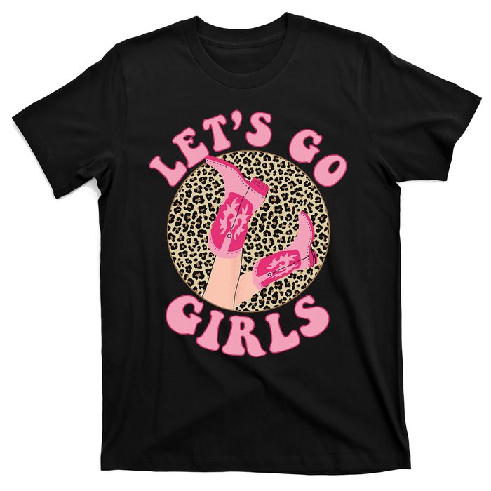 Lets Go Leopard Cowgirl Boots Bachelorette Party T-Shirt