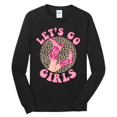 Lets Go Leopard Cowgirl Boots Bachelorette Party Tall Long Sleeve T-Shirt