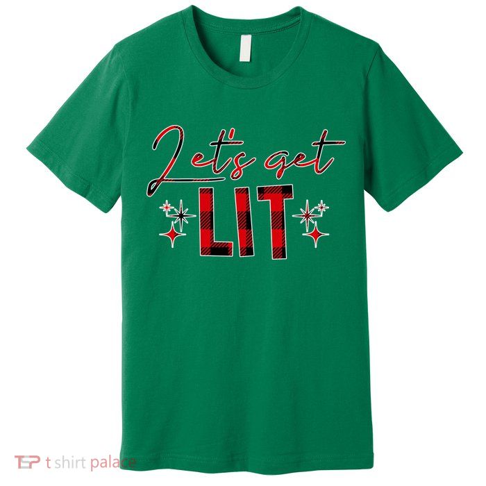 Lets Get Lit Christmas Holiday Party Premium T-Shirt