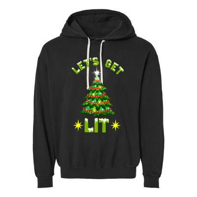 Lets Get Lit Funny Christmas Tree Lights Garment-Dyed Fleece Hoodie