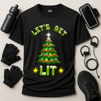 Lets Get Lit Funny Christmas Tree Lights Performance Shirt