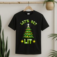 Lets Get Lit Funny Christmas Tree Lights T-Shirt