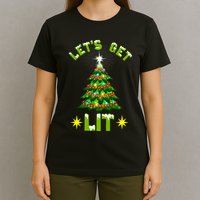 Lets Get Lit Funny Christmas Tree Lights T-Shirt