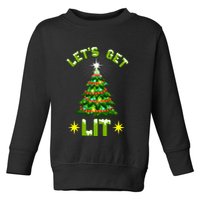 Lets Get Lit Funny Christmas Tree Lights Toddler Sweatshirt