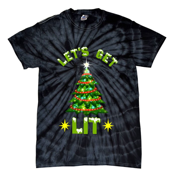 Lets Get Lit Funny Christmas Tree Lights Tie-Dye T-Shirt