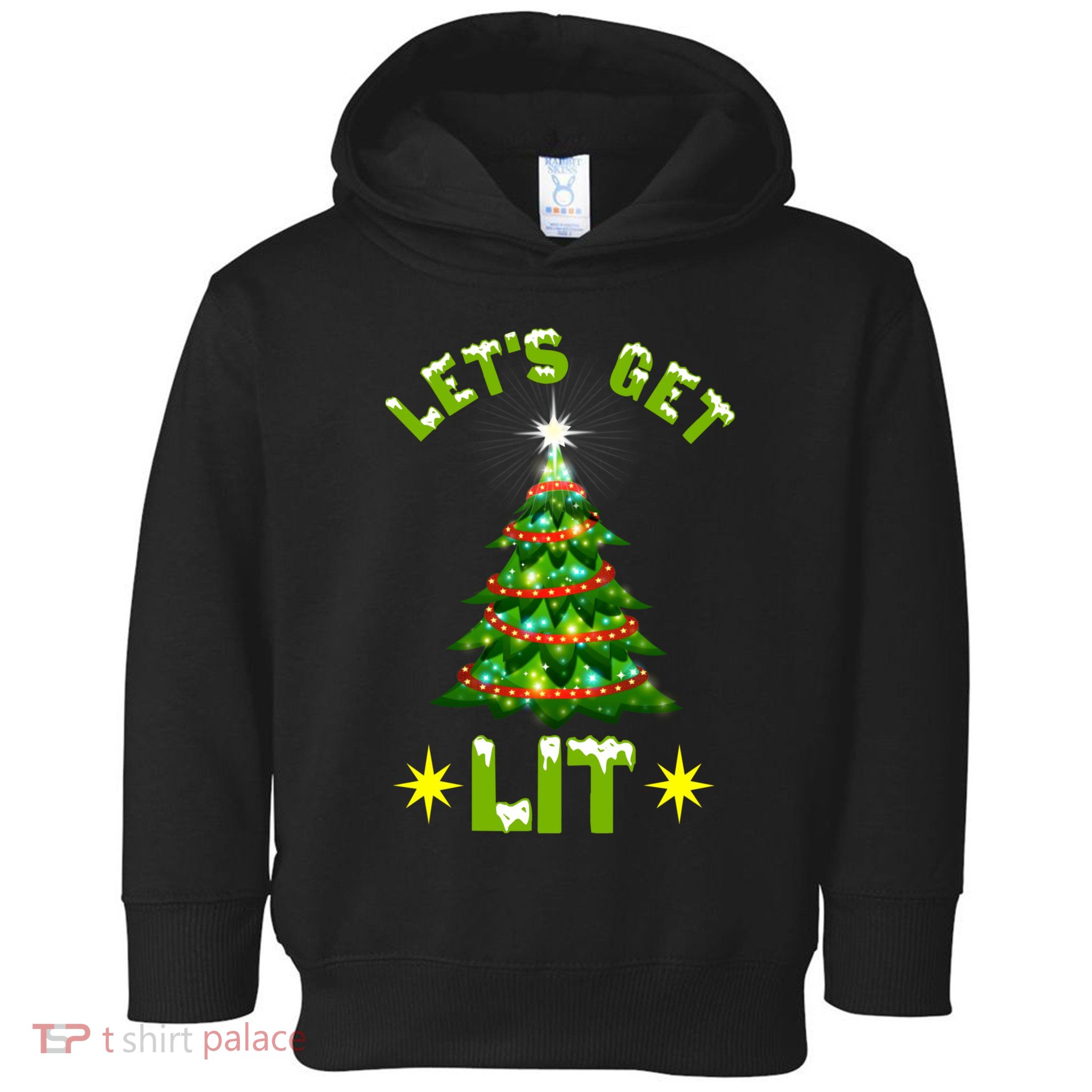 Lets Get Lit Funny Christmas Tree Lights Toddler Hoodie