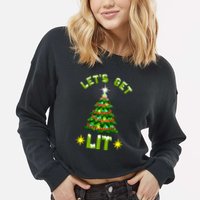 Lets Get Lit Funny Christmas Tree Lights Cropped Pullover Crew