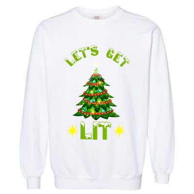 Lets Get Lit Funny Christmas Tree Lights Garment-Dyed Sweatshirt