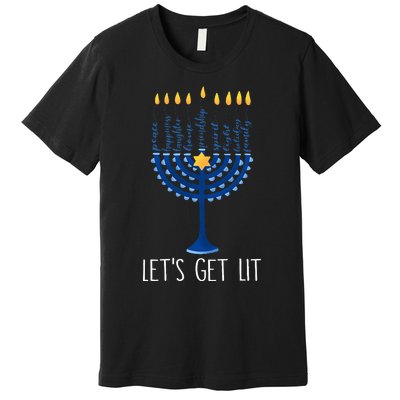 Lets Get Lit Happy Hanukkah Menorah Jewish  Premium T-Shirt