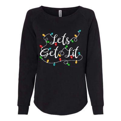 Let's Get Lit Funny Xmas Holidays Christmas Womens California Wash Sweatshirt