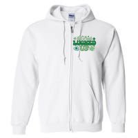 Let's Get Lucked Up Funny Pattrick's Day Full Zip Hoodie