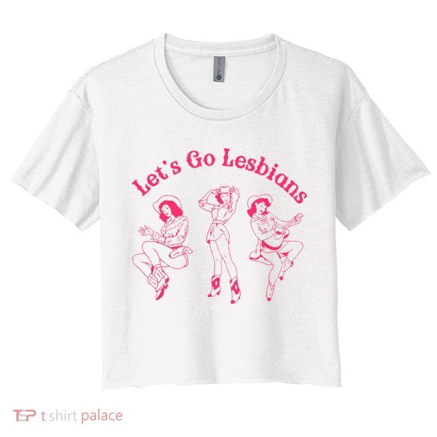 Let's Go Lesbians Subtle Lesbian Live Laugh Lesbian LGBTQ Crop Top