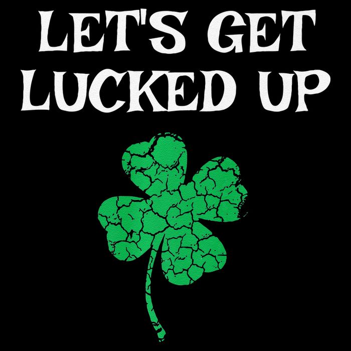 Let's Get Lucked Up Funny St. Saint Patrick's Day Sustainable Bucket Hat