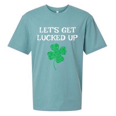 Let's Get Lucked Up Funny St. Saint Patrick's Day Sueded Cloud Jersey T-Shirt