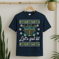 Lets Get Lit Ugly Hanukkah Channukah T-Shirt