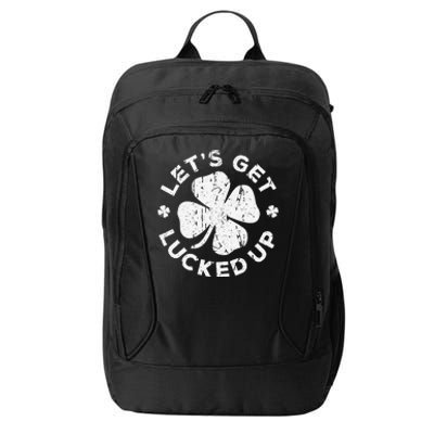 Let's Get Lucked Up Saint Patrick's Day City Backpack