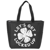 Let's Get Lucked Up Saint Patrick's Day Zip Tote Bag