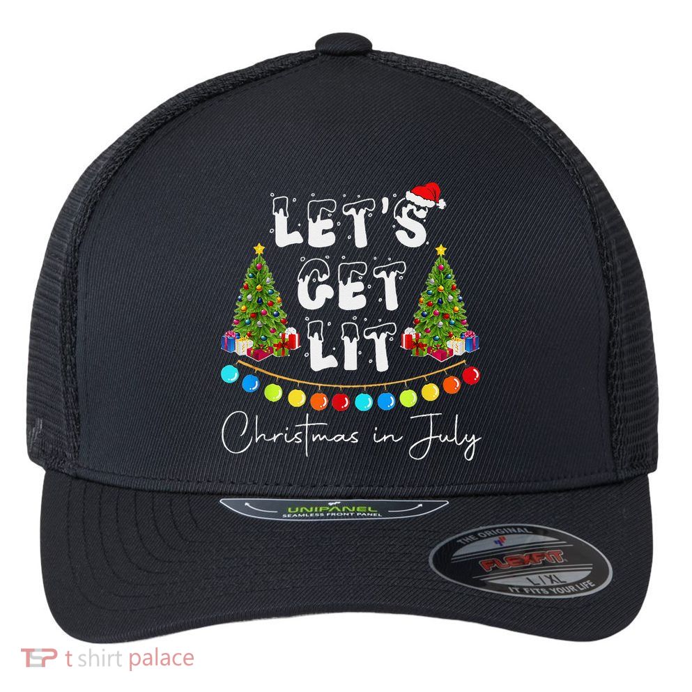 Let's Get Lit Christmas In July Flexfit Unipanel Trucker Cap