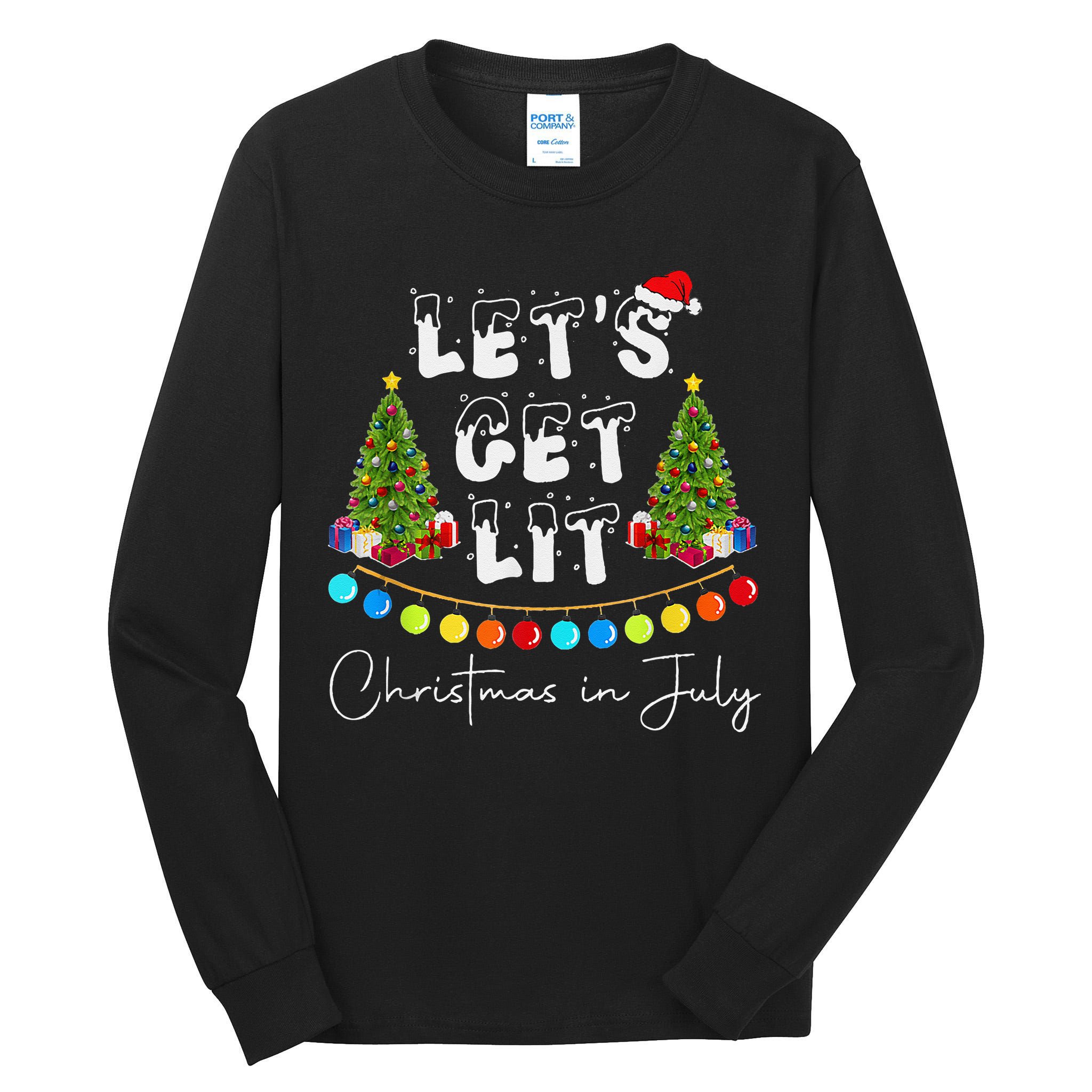 Let's Get Lit Christmas In July Tall Long Sleeve T-Shirt
