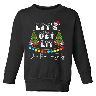 Let's Get Lit Christmas In July Toddler Sweatshirt