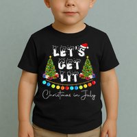 Let's Get Lit Christmas In July Toddler T-Shirt