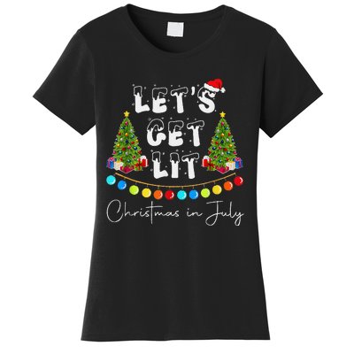 Let's Get Lit Christmas In July Women's T-Shirt