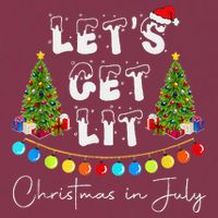Let's Get Lit Christmas In July 16oz Travel Tumbler