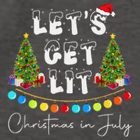 Let's Get Lit Christmas In July Vector Backpack