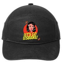 LetS Go Lesbians! Retro Lesbian Subtle Lesbian 7-Panel Snapback Hat