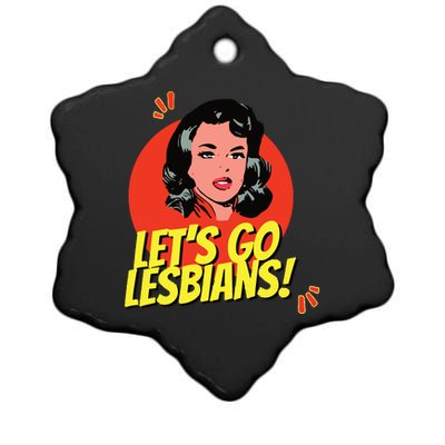 LetS Go Lesbians! Retro Lesbian Subtle Lesbian Ceramic Star Ornament