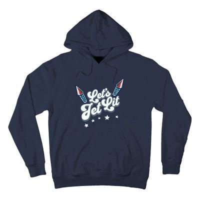 LetS Get Lit Patriotic Fourth Of July 4th Tall Hoodie