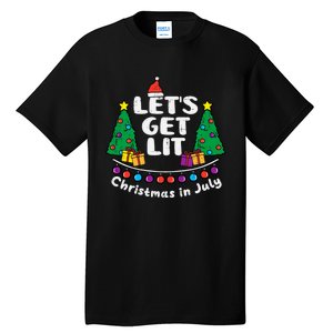 Lets Get Lit Christmas In July Funny Summer Xmas Tall T-Shirt