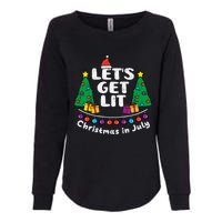 Lets Get Lit Christmas In July Funny Summer Xmas Womens California Wash Sweatshirt