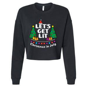 Lets Get Lit Christmas In July Funny Summer Xmas Cropped Pullover Crew