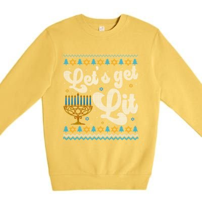 LetS Get Lit Hanukkah Menorah Funny Ugly Christmas Sweater Premium Crewneck Sweatshirt