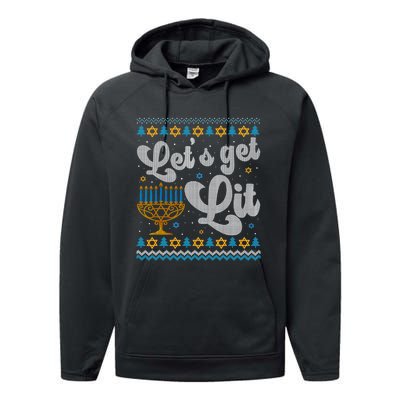 LetS Get Lit Hanukkah Menorah Funny Ugly Christmas Sweater Performance Fleece Hoodie